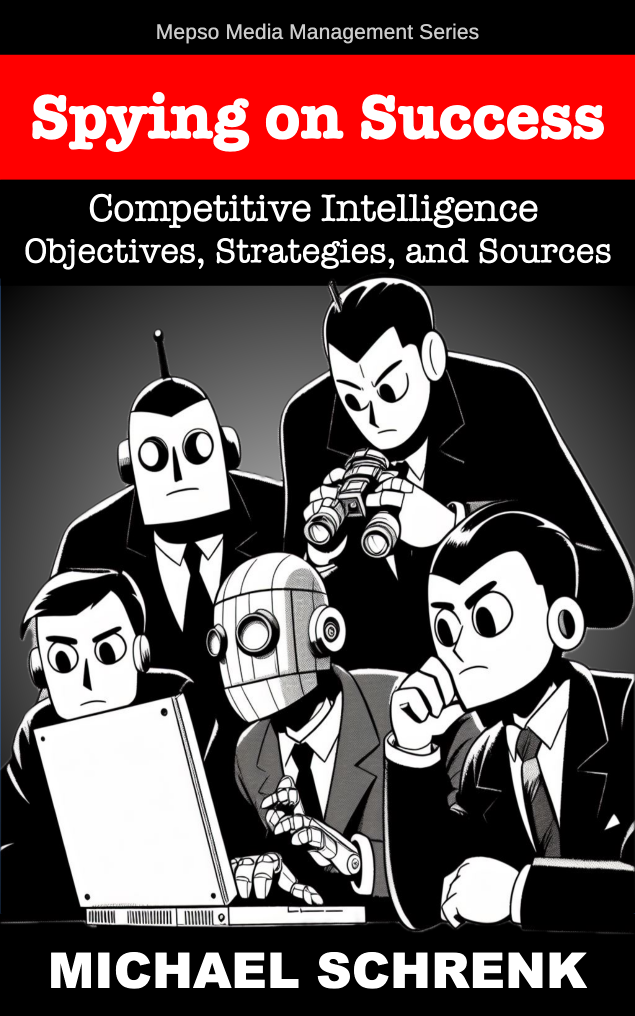 Spying on Success:Objectives, Tactics, and Sources